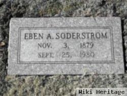 Eben A Soderstrom