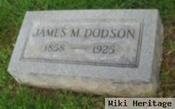 James M Dodson