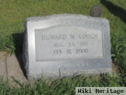 Howard W. Lough