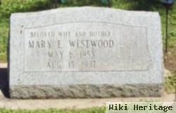 Mary E. Westwood