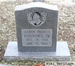 Aaron Thomas Etheridge, Jr