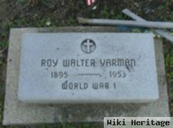 Roy Walter Yarman