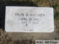 Ralph William Machmer
