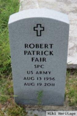 Robert Patrick Fair