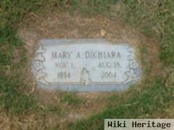 Mary A. Dichiara