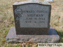 Howard Jerrell Shipman