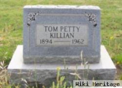 Tom Petty Killian, Sr