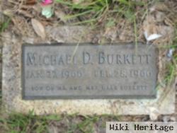 Michael D. Burkett