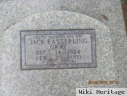 Jack Easterling Gray