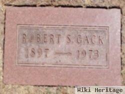 Robert S Gack