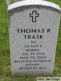 Thomas R "tom" Trask