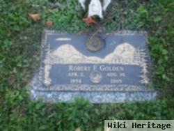 Robert F. Golden