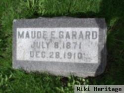 Maude E Garard