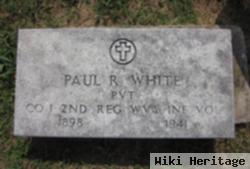 Paul R. White