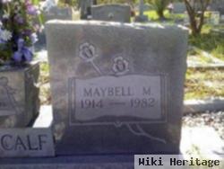 Maybell M Metcalf