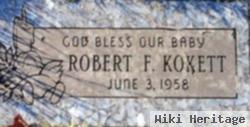 Robert F Kokett