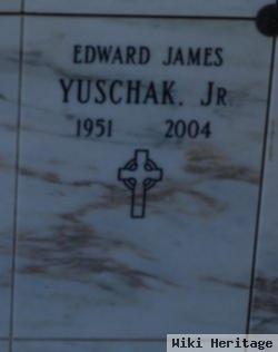 Edward James "ed" Yuschak, Jr