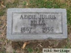 Addie M Julius Bills