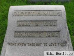 Robert H Mills