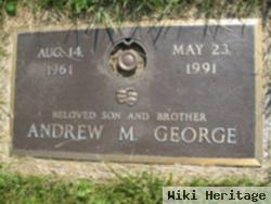 Andrew M George