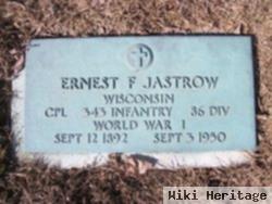 Ernest F. Jastrow