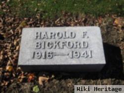 Harold F Bickford