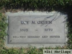 Roy M Green