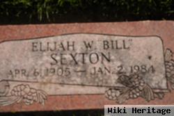 Elijah W "bill" Sexton