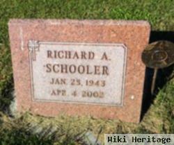 Richard A Schooler