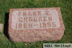 Frank E Crocker