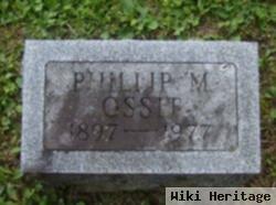 Phillip M Ossit