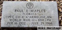 Paul E Maples