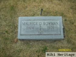 Maurice D Bowman