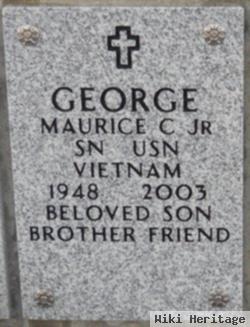 Maurice C George, Jr