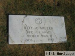 Roy A Miller