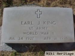 Earl J. King