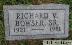 Richard V Bowser, Sr