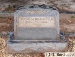 Frank M. Brantly, Jr