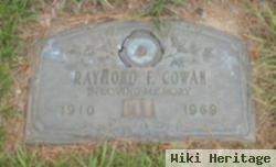 Raymond F Cowan