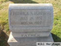 Frederick A. Bohning