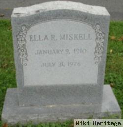 Ella R. Miskell