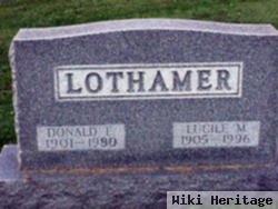 Donald E Lothamer