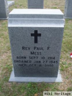 Rev Paul F Mess