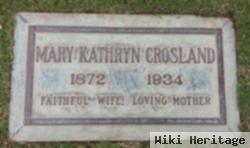 Mary Kathryn Crosland