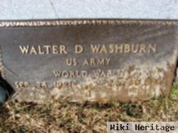 Walter D Washburn