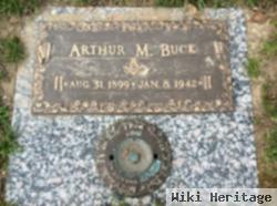 Arthur M Buck