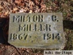 Milton C Miller