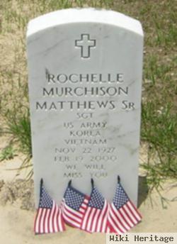 Rochelle Murchison Matthews, Sr