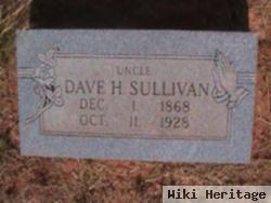 Dave H. "uncle" Sullivan