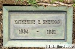 Katherine E Sherman